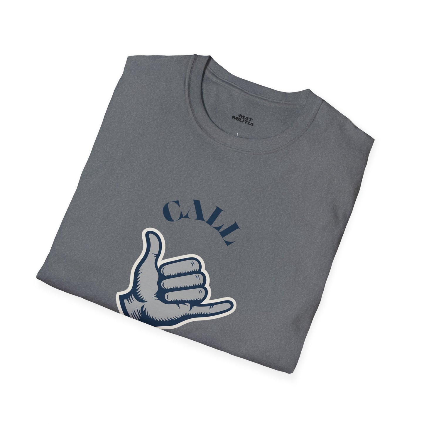 Call God Motivational Tee - MatMilitia