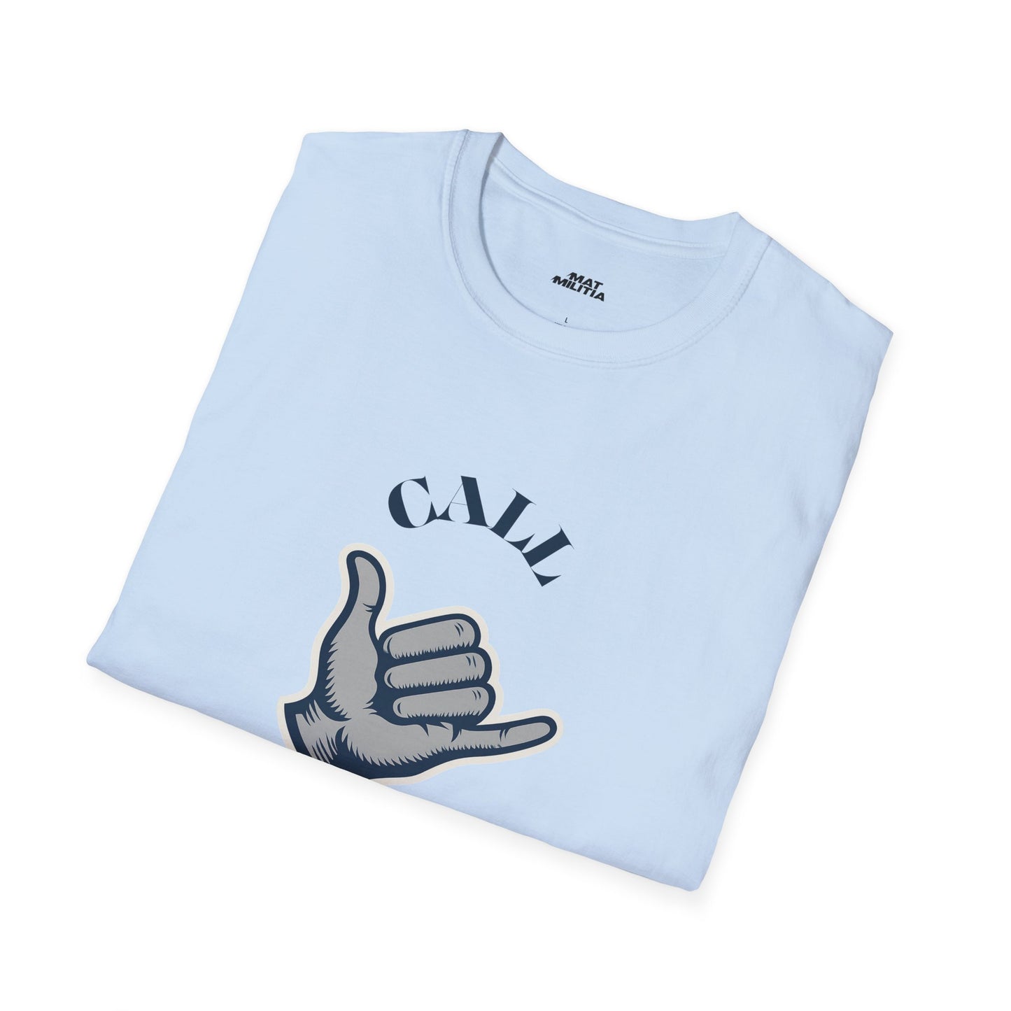 Call God Motivational Tee - MatMilitia 